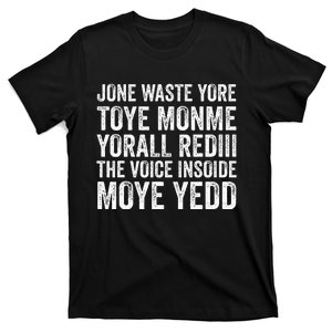 Jone Waste Yore Funny I Miss You Jone Waste Yore Toye Monme T-Shirt