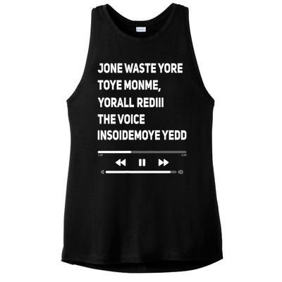 Jone Waste Yore Toye Monme Funny Pop Miss You Punk Lyrics Ladies PosiCharge Tri-Blend Wicking Tank