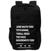 Jone Waste Yore Toye Monme Funny Pop Miss You Punk Lyrics Impact Tech Backpack