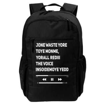 Jone Waste Yore Toye Monme Funny Pop Miss You Punk Lyrics Daily Commute Backpack