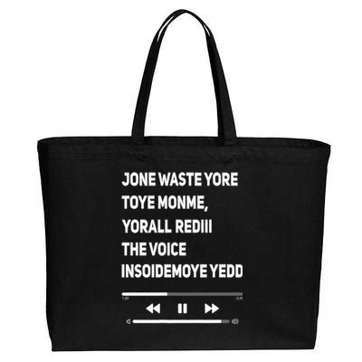 Jone Waste Yore Toye Monme Funny Pop Miss You Punk Lyrics Cotton Canvas Jumbo Tote