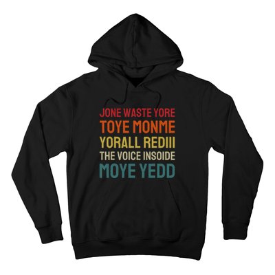 Jone Waste Yore Toye Toye Monme Yorall Rediii Hoodie