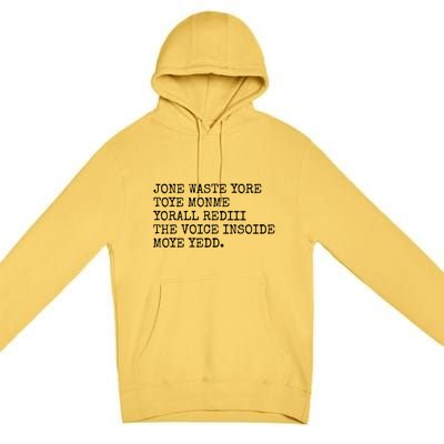 Jone Waste Yore Toye Monme Funny Pop Miss You Punk Lyrics Premium Pullover Hoodie