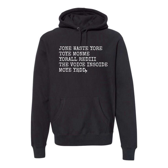 Jone Waste Yore Toye Monme Funny Pop Miss You Punk Lyrics Premium Hoodie