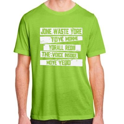 Jone Waste Your Time Monme Yorall Rediii Funny Adult ChromaSoft Performance T-Shirt