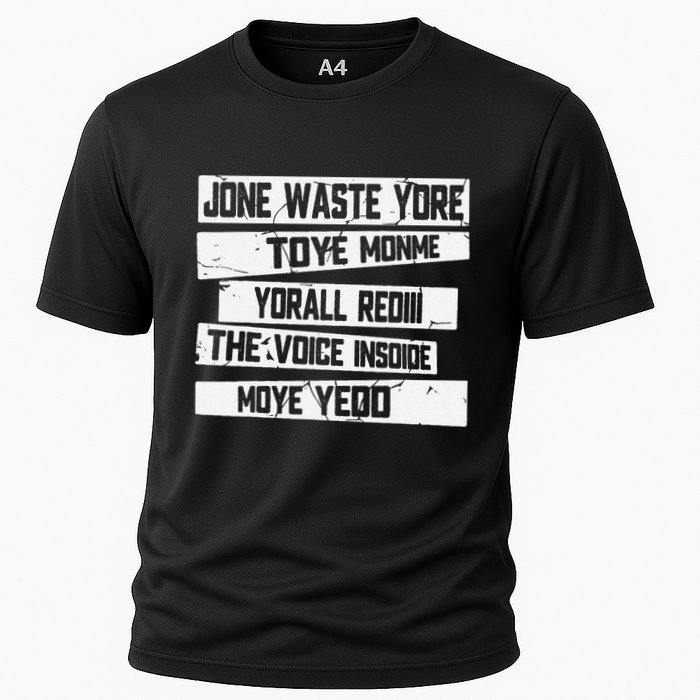 Jone Waste Your Time Monme Yorall Rediii Funny Cooling Performance Crew T-Shirt
