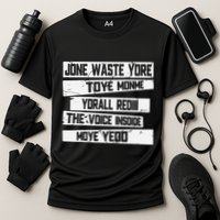 Jone Waste Your Time Monme Yorall Rediii Funny Cooling Performance Crew T-Shirt