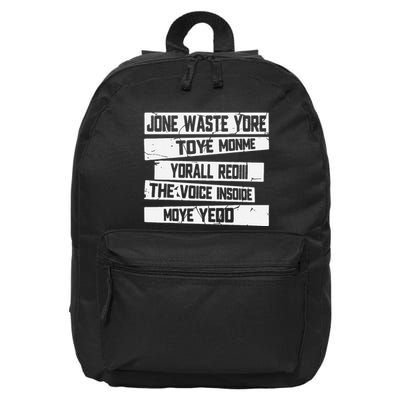 Jone Waste Your Time Monme Yorall Rediii Funny 16 in Basic Backpack