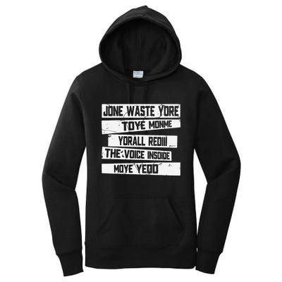 Jone Waste Your Time Monme Yorall Rediii Funny Women's Pullover Hoodie