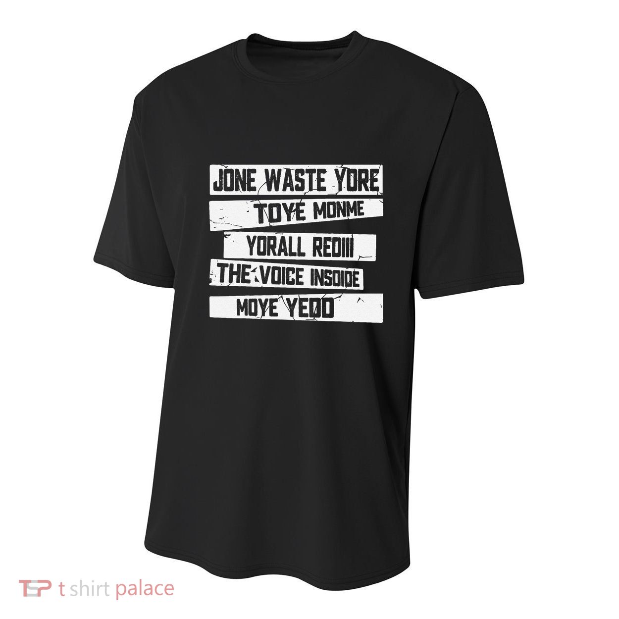 Jone Waste Your Time Monme Yorall Rediii Funny Youth Performance Sprint T-Shirt