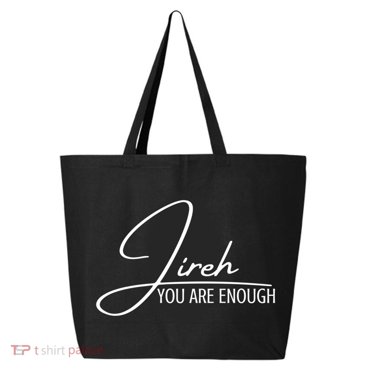 Jireh You Are Enough Christian Music Inspiration God Gift 25L Jumbo Tote