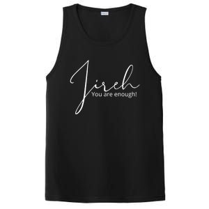 Jireh You Are Enough Gift PosiCharge Competitor Tank