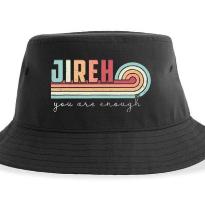 Jireh You Are Enough More Than Enough Forever Christian Sustainable Bucket Hat