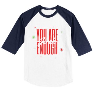 Jireh You Are Enough Christmas Great Gift Baseball Sleeve Shirt