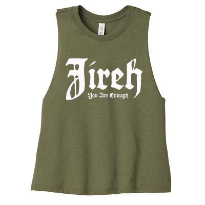 Jireh You Are Enough Women's Racerback Cropped Tank