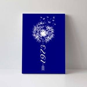 Just Year Birthday 1973 Gift Cute Dandelion Flower Breathe Gift Canvas