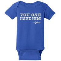 Jolene You Can Have Him Country Music Baby Bodysuit