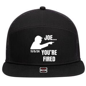 Joe YouRe Fired Fire Biden Election Trump President 2024 Trump 7 Panel Mesh Trucker Snapback Hat