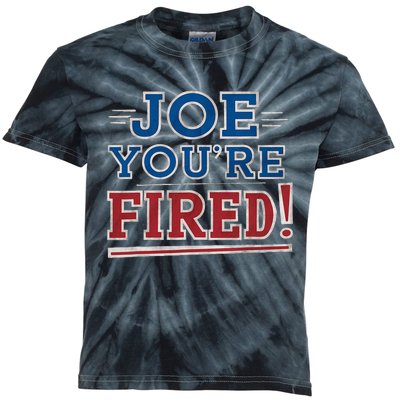 Joe YouRe Fired Political Statet Patriotic Kids Tie-Dye T-Shirt