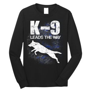 K-9 Leads The Way Long Sleeve Shirt