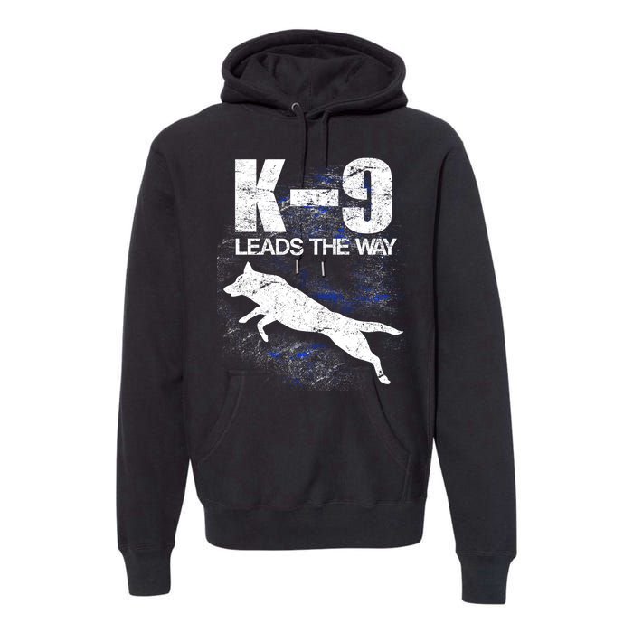 K-9 Leads The Way Premium Hoodie