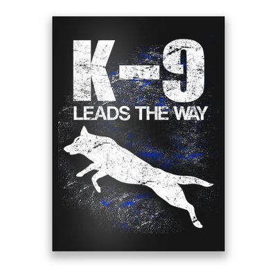 K-9 Leads The Way Poster