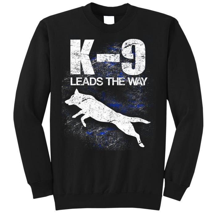 K-9 Leads The Way Tall Sweatshirt