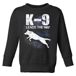 K-9 Leads The Way Toddler Sweatshirt