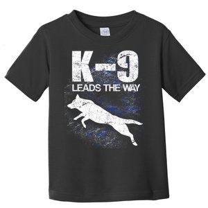 K-9 Leads The Way Toddler T-Shirt