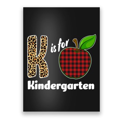 K Is For Kindergarten Teacher Leopard Buffalo Plaid Poster