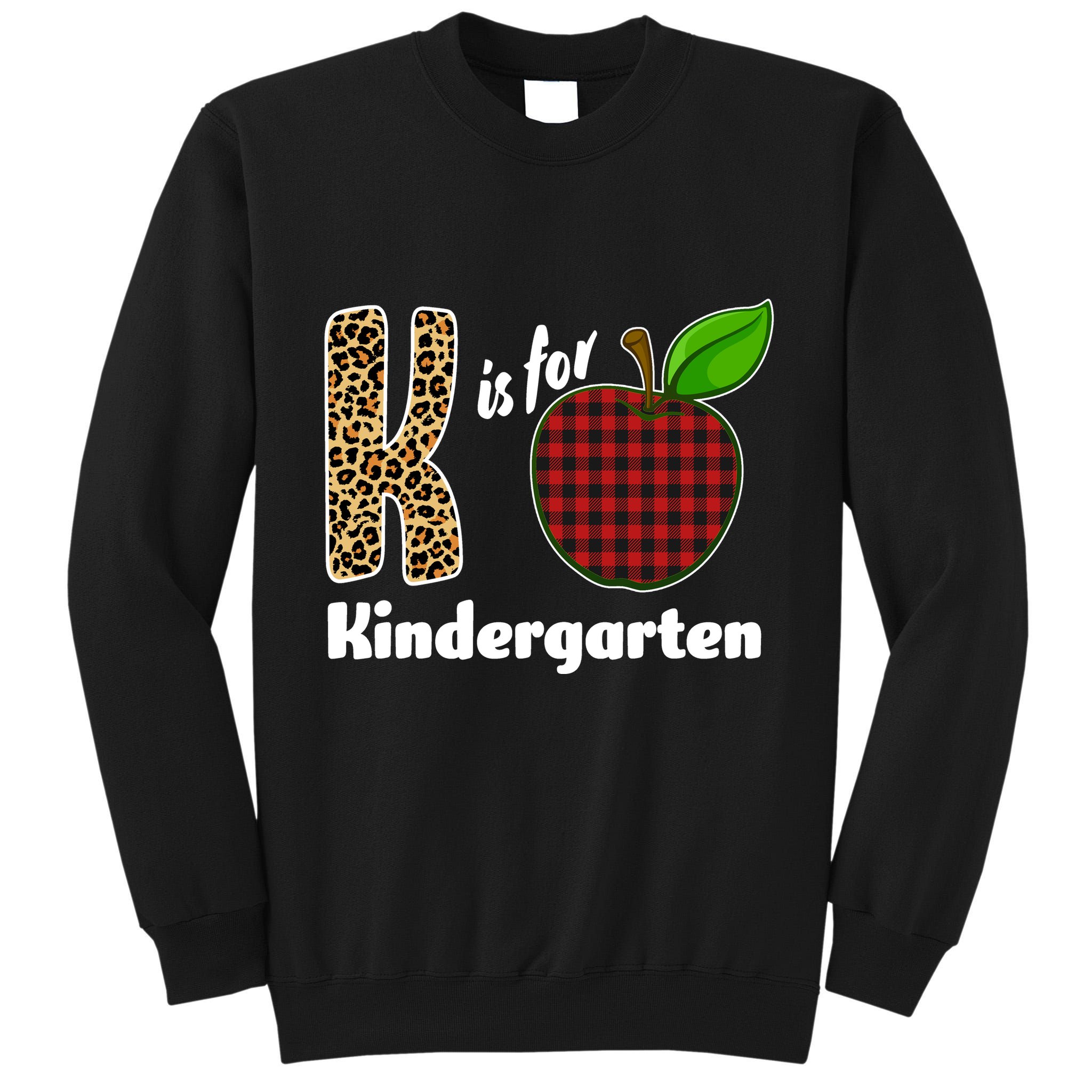 K Is For Kindergarten Teacher Leopard Buffalo Plaid Tall Sweatshirt