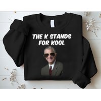 K Stands For Kool David K.Bernard Sweatshirt