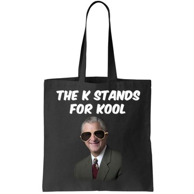 K Stands For Kool David K.Bernard Bag