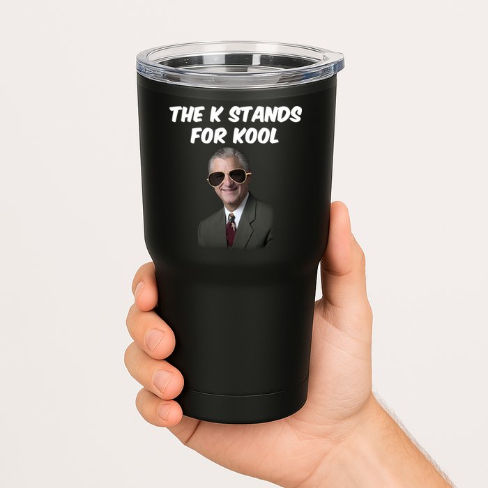 K Stands For Kool David K.Bernard Tumbler