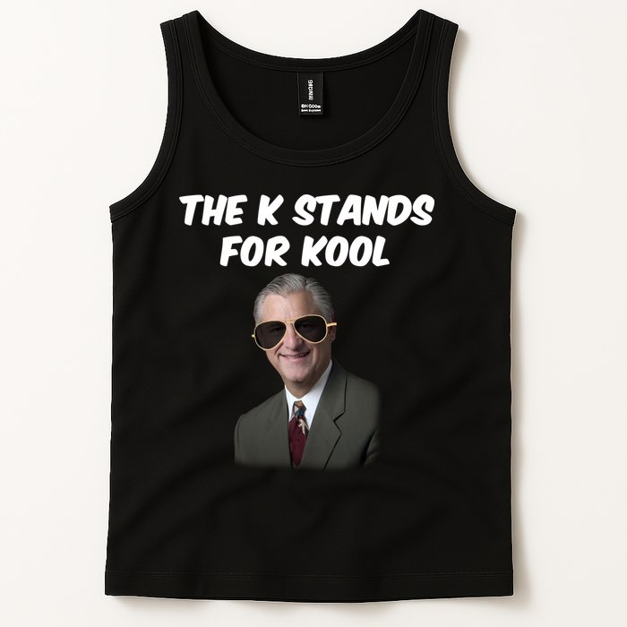 K Stands For Kool David K.Bernard Tank Top