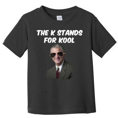 K Stands For Kool David K.Bernard Toddler T-Shirt