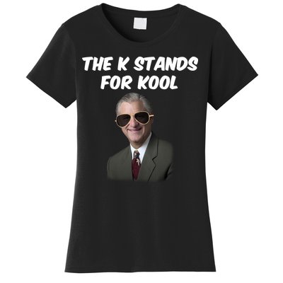 K Stands For Kool David K.Bernard Women's T-Shirt