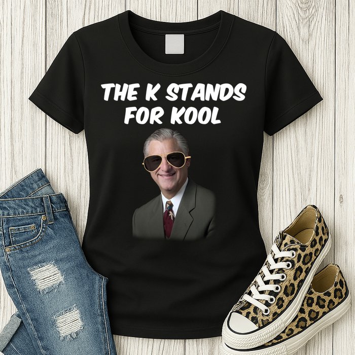 K Stands For Kool David K.Bernard Womens T-Shirt