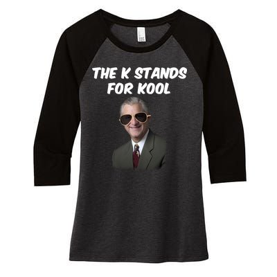 K Stands For Kool David K.Bernard Women's Tri-Blend 3/4-Sleeve Raglan Shirt