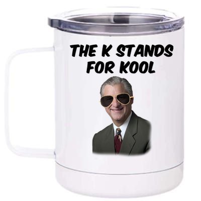 K Stands For Kool David K.Bernard 12 oz Stainless Steel Tumbler Cup