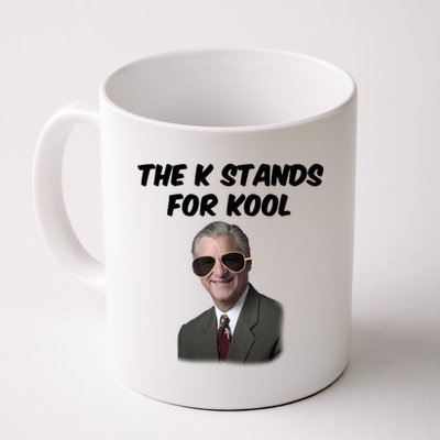 K Stands For Kool David K.Bernard Coffee Mug