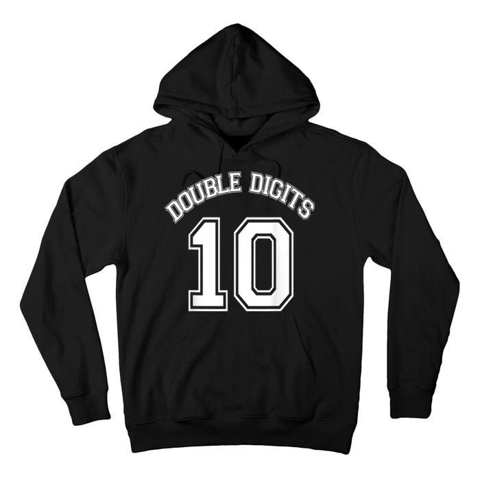 K.i.d.s 10th Birthday Double Digits Day Tall Hoodie