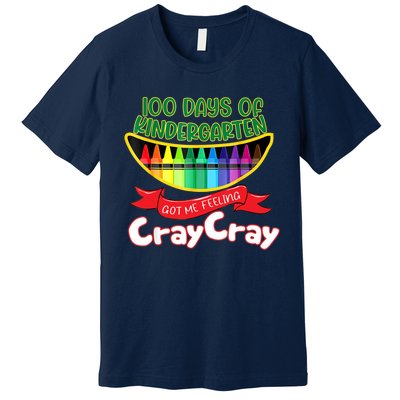 Kinder 100 Days Of Kindergarten Got Me Feeling Cray Cray Premium T-Shirt