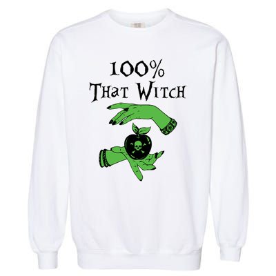 Kccreations 100% That Witch Gift Garment-Dyed Sweatshirt