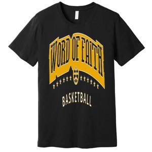 King 11 Word Of Faith Basketball Black Team Premium T-Shirt