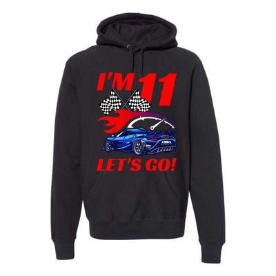 Kids 11 Year Old 11th Racing Racecar Birthday Party Premium Hoodie