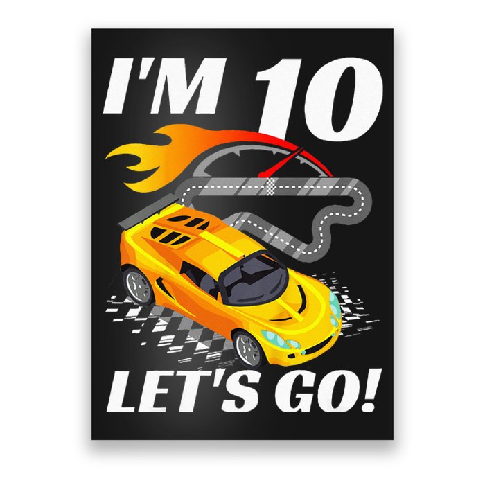 Kids 10 Year Old 10th Racing Racecar Birthday Party Poster