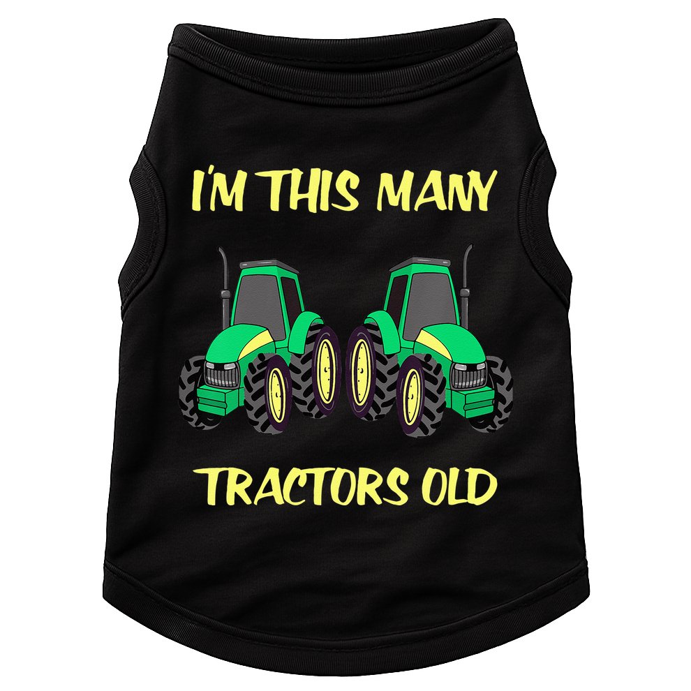 Kids 2 Birthday Tractor Im This Many Tractors Old Doggie Tank