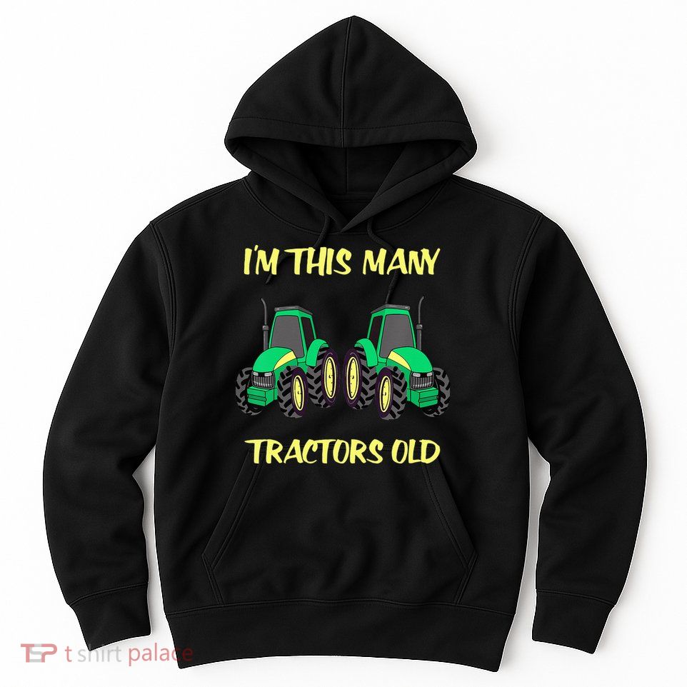 Kids 2 Birthday Tractor Im This Many Tractors Old Hoodie
