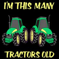 Kids 2 Birthday Tractor Im This Many Tractors Old Button